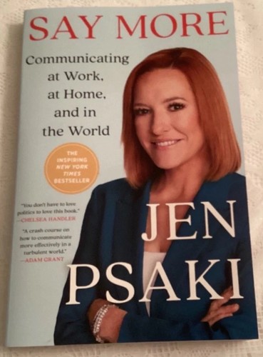Jen psaki say more - say,