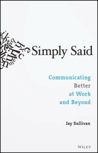 Simply said communicating - said:,